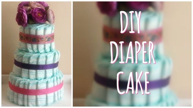 DIY | How to Make a Nappy Cake