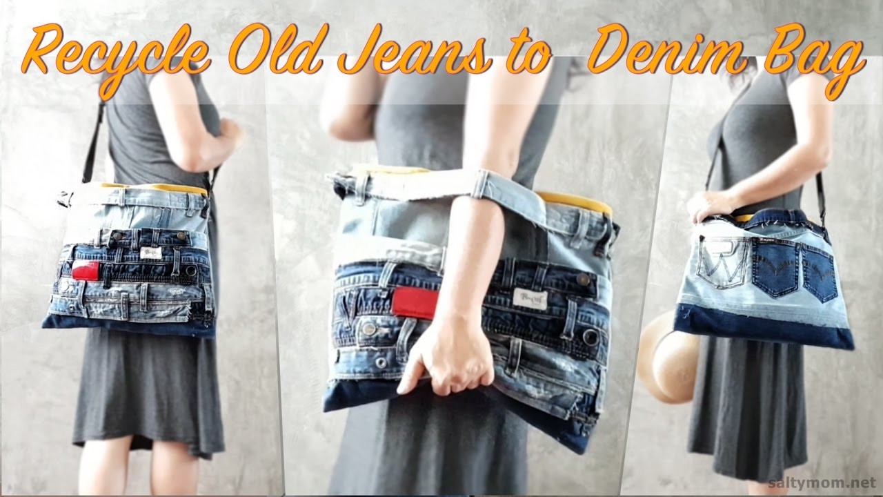 DIY Recycle Old Jeans to Denim Bag 4 Styles