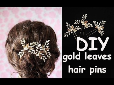 DIY Tutorial Gold Leaves Hair Pins Bohemian Bridal Headpiece Tiara, Crown