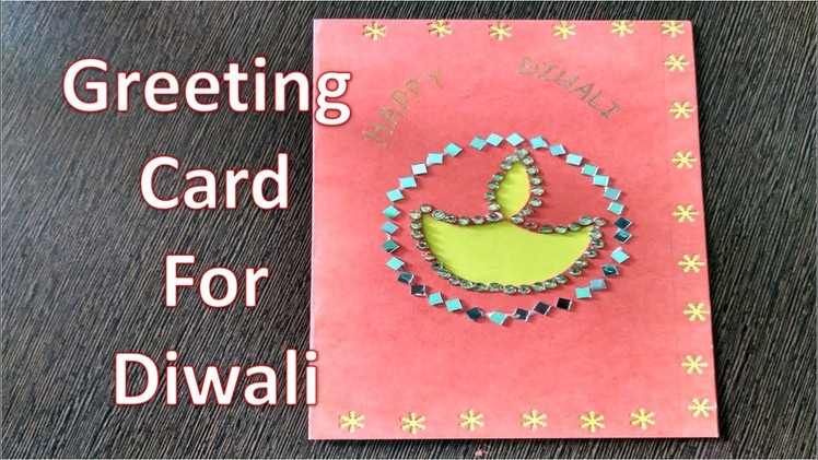 Greeting Card Making Ideas | DIY Greeting Card for Diwali | How to