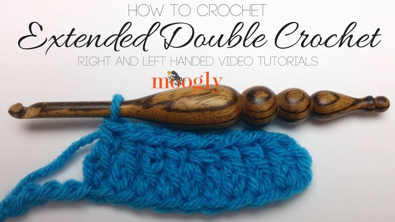 How to Crochet: Extended Double Crochet (Left-Handed)