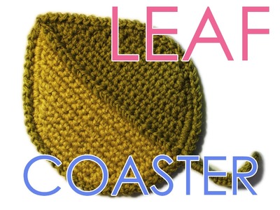 How to Crochet Pattern “Leaf Coaster”