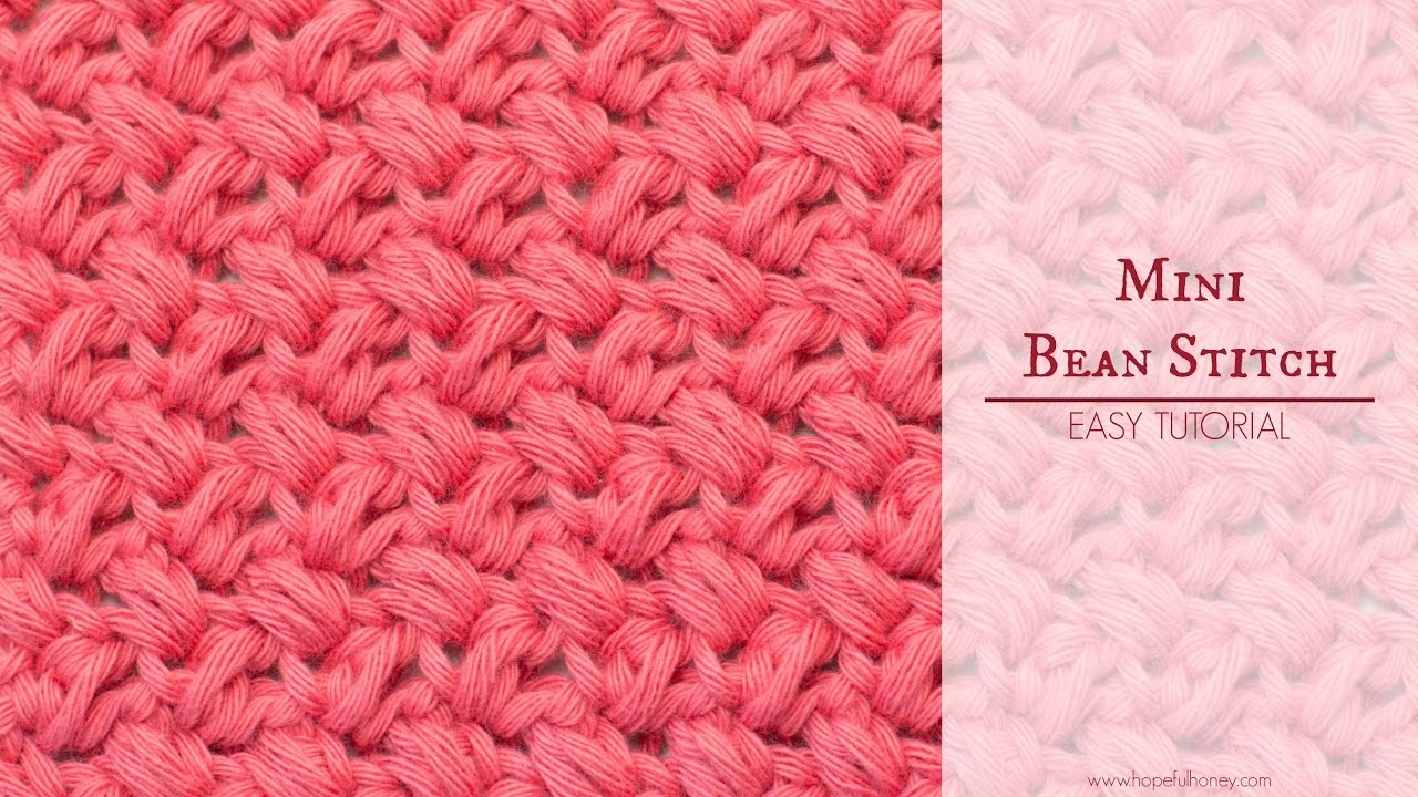 How To: Crochet The Mini Bean Stitch - Easy Tutorial.