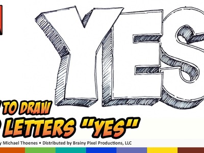 How to Draw 3D Letters - YES - Art  for kids - Hand Lettering
