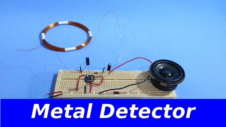 How to Make a Simple Metal Detector