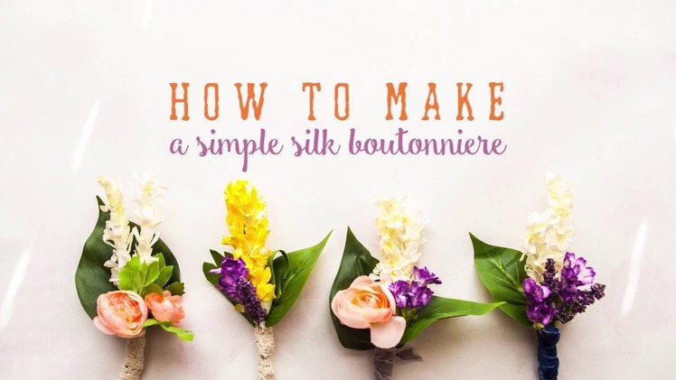 How to Make a Wedding Boutonniere || Silk Flowers || DIY