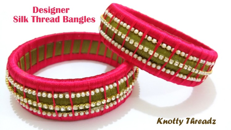 How to make Designer Silk Thread Bangles at Home | Tutorial