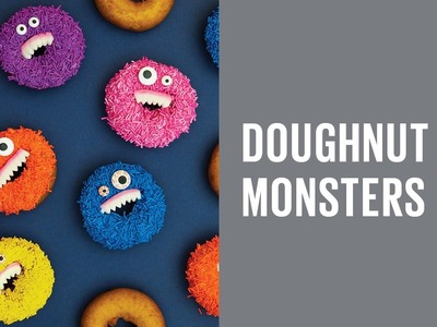 How to make Monster Doughnuts