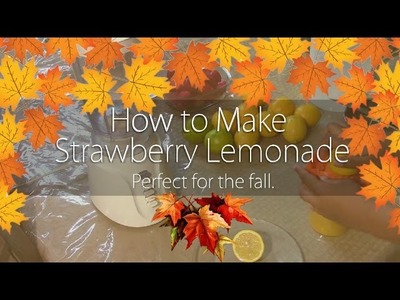 How to Make Strawberry Lemonade | DIY | Homemade