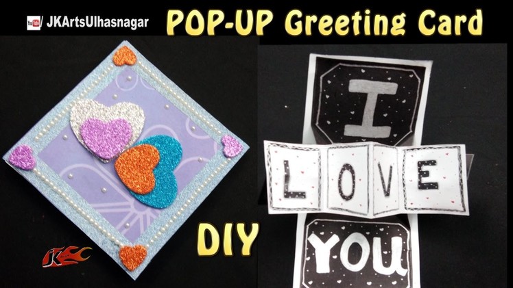 "I love you" pop up card |  How To Make | JK Arts1097