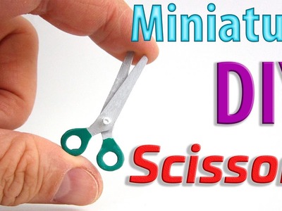 Scissors miniature DIY
