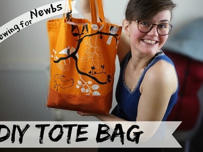 Sewing for Newbs I ep.9: DIY Tote Bag