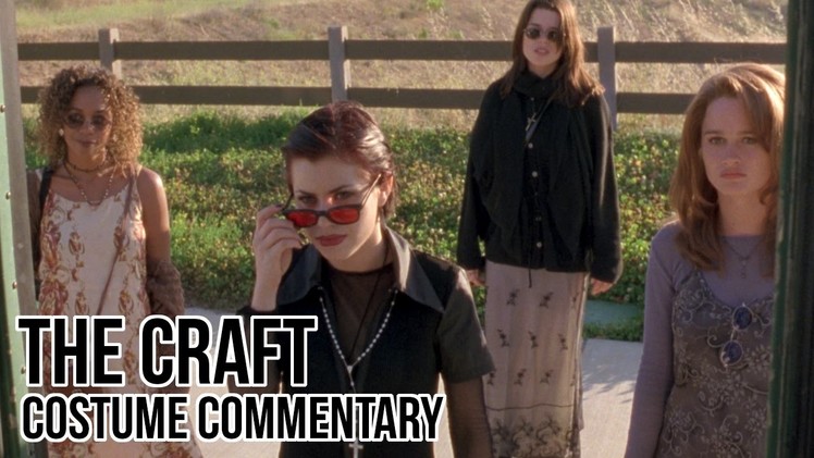 Costume Commentary: Ep. 29 The Craft