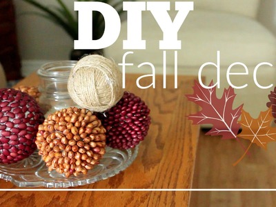 DIY Fall Decor | Bean Balls