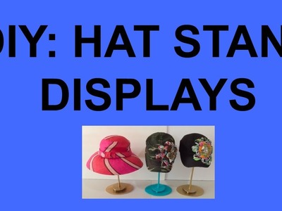 DIY Hat Stand Display
