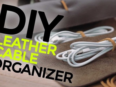 DIY Leather Cable Organizer