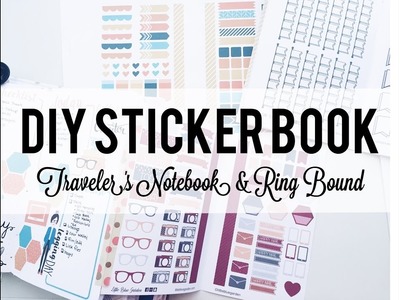 DIY Planner Sticker Book for Traveler's Notebooks, Ring Bound, and Flip Pages