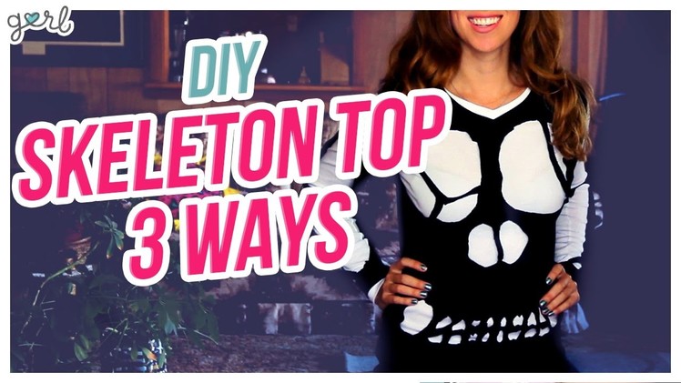 Do It, Gurl – DIY Skeleton Shirt