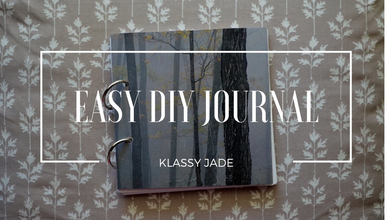 Easy DIY Journal | Klassy Jade