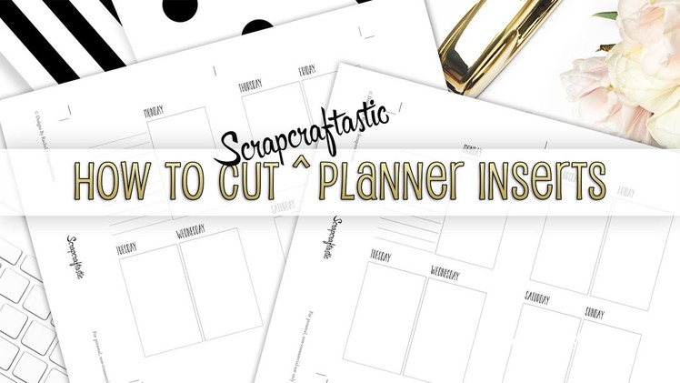 How to Cut Scrapcraftastic Planner Inserts with a Paper Trimmer