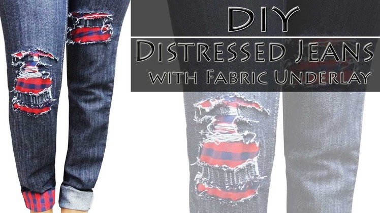 How to make Distressed jeans - DIY Distressed Jeans with fabric underlay (Hindi)