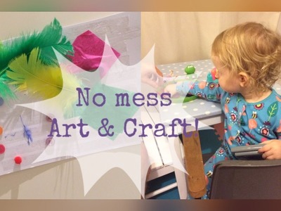 No Mess Art & Craft | Toddler Activities