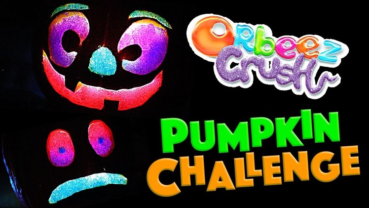 Orbeez Crush DIY Filled Pumpkin Challenge | Official Orbeez