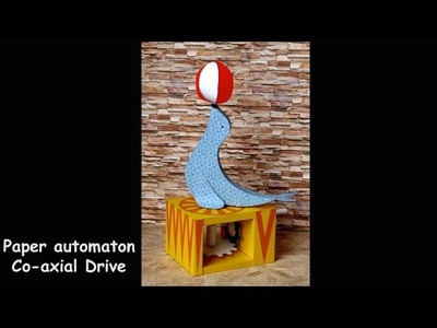 Paper automaton "Co-axial Drive" with Sea Lion