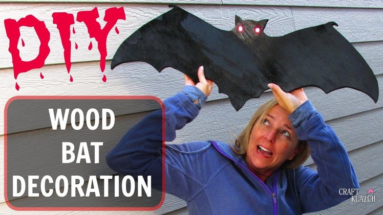 Wood Bat Decoration | DIY Project | Craft Klatch |  Halloween Series | How To