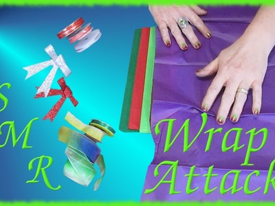 Wrapping Paper.Ribbon Show & Tell ASMR Crinkly sounds