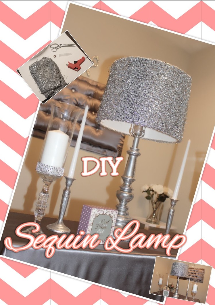DIY Sequin Lamp Shade | Thrift Store Transformation| How to Cheap Room Decor