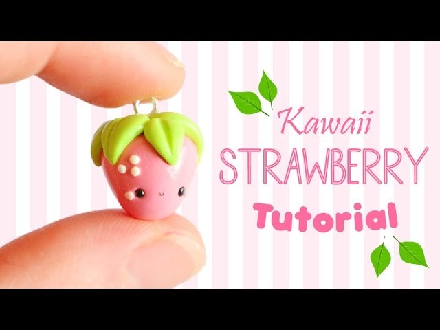Easy Kawaii Strawberry│Polymer Clay Tutorial