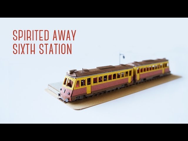 Spirited Away Sixth Station - Paper Craft