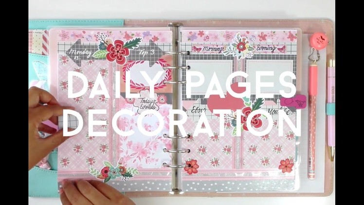 #03.10 HOW I SET UP MY DAILY PAGES IN MY KIKKI.K PLANNER || DECORATE WITH ME