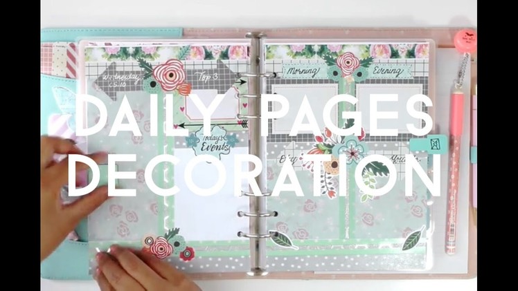 #05.10 DIY Planner Decoration: HOW I SET UP MY DAILY PAGES IN MY KIKKI.K PLANNER