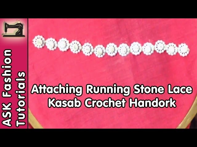 Attaching Running Stone Lace with Kasab | Crochet.Aari Handwork | in Hindi