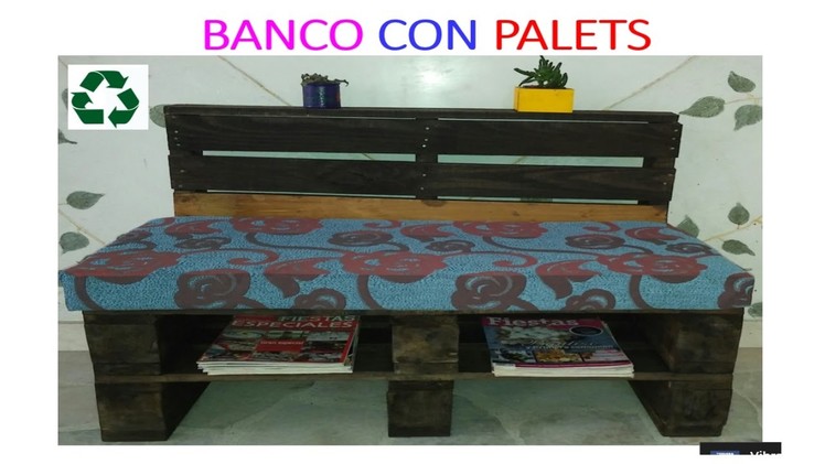 BANCO CON PALLETS. HOW TO MAKE A BENCH FROM RECLAIMED PALLET WOOD - PALLET PROJECTS