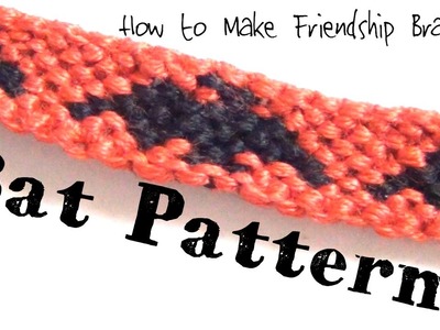 Bat Pattern ♥ How to Make Friendship Bracelets