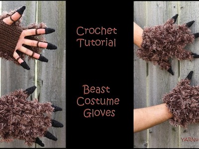 Crochet Tutorial Beast Costume Gloves