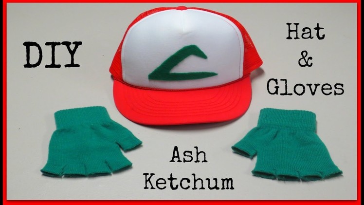 DIY Ash Ketchum Hat & Gloves - Pokemon Halloween Costume!