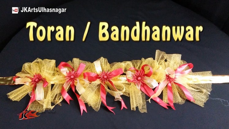 DIY How to make Toran. Bandhanwar |  JK Arts 1102