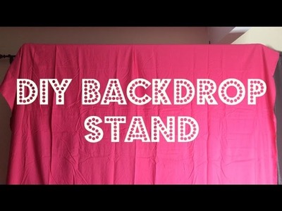 DIY Project | Backdrop stand under $15