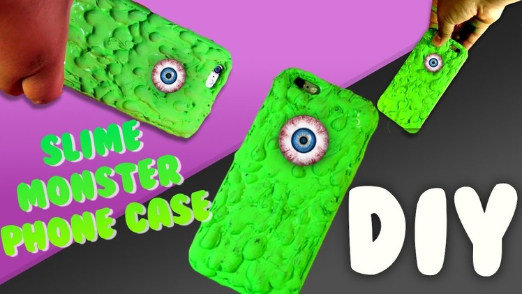 DIY Slime phone case?!?. How to make a slime monster phone case !!!!!
