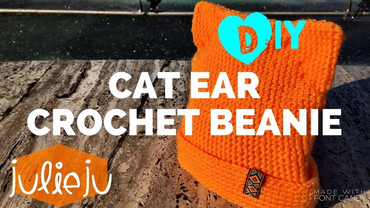 DIY Tutorial - Cat Ear Crochet Hat - Easy Do It Yourself