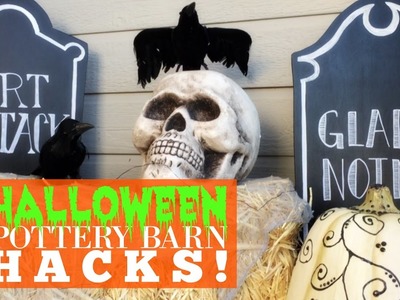 HALLOWEEN POTTERY BARN HACKS! || DIY Chalkboard Tombstones || Collab