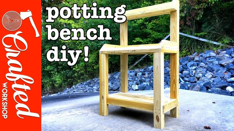 How To Build A Potting Bench DIY | Crafted Workshop