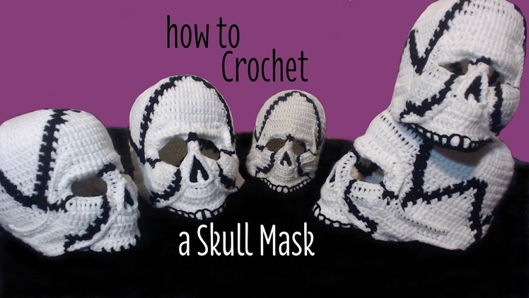 How to Crochet a Skull Mask (Part 1)
