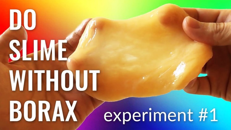 How To Do Slime Without Borax - Do It Yourself Slime - Experiment #1