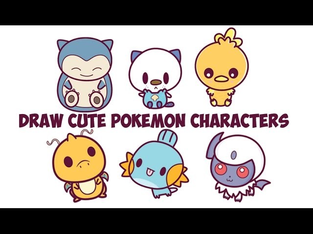 How to Draw Cute Pokemon Characters Easy Cute. Chibi. Kawaii. Baby Drawing Tutorial #3