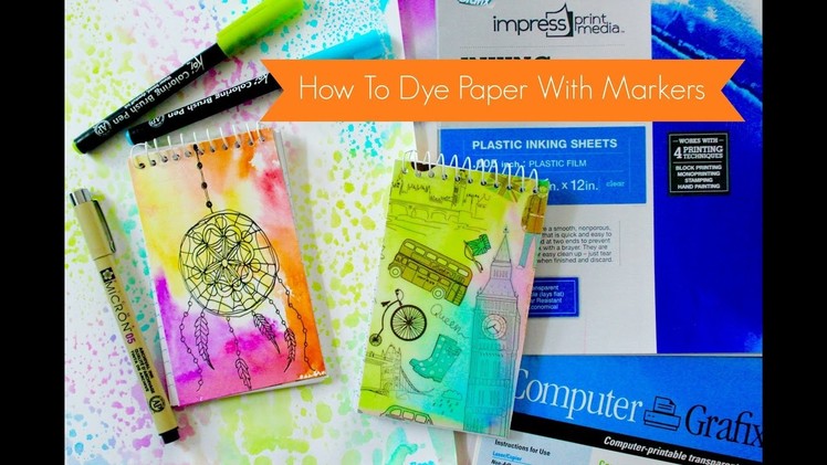 How to Dye Paper With Markers